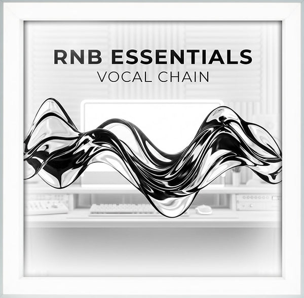 RnB Trap Essentials Vocal Chain